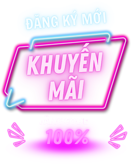 đăng ký mới khuyến mãi code 100%